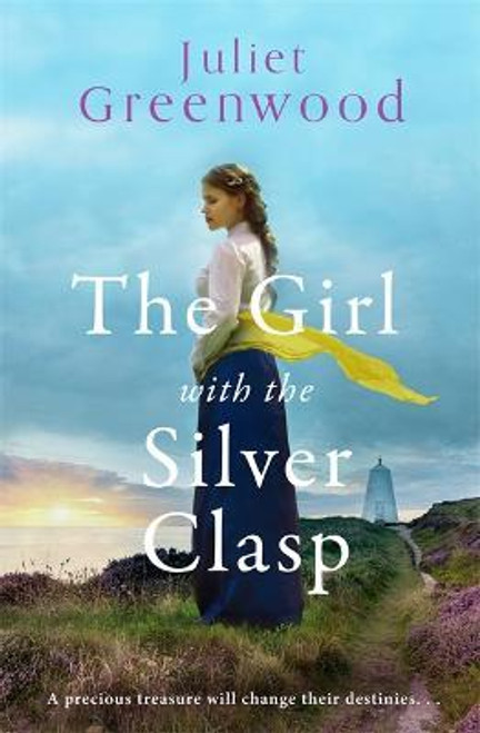 Juliet Greenwood / The Girl with the Silver Clasp