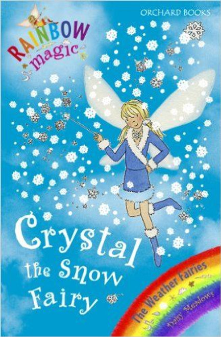Daisy Meadows / Rainbow Magic: Crystal The Snow Fairy