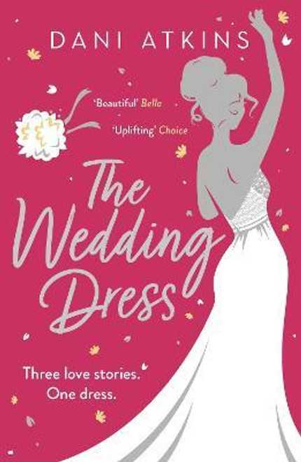 Dani Atkins / The Wedding Dress