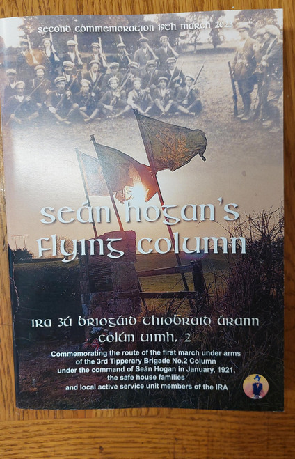 Tom Hennessy - Sean Hogan's Flying Column ( 2nd Commemorative Edition 2023) 