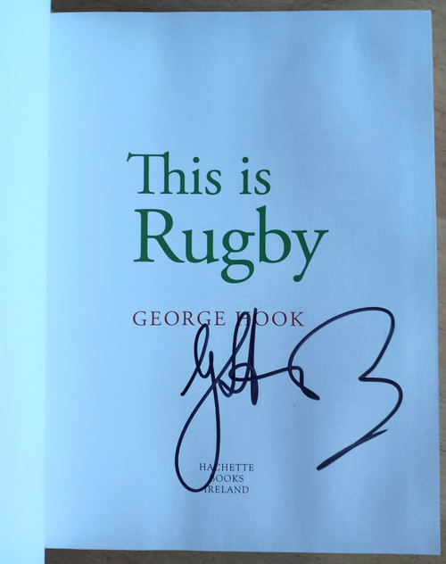 George Hook - This is Rugby - HB - SIGNED - 2013