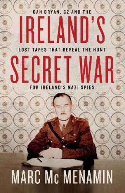 Marc Mcmenamin / Ireland's Secret War (Large Paperback)