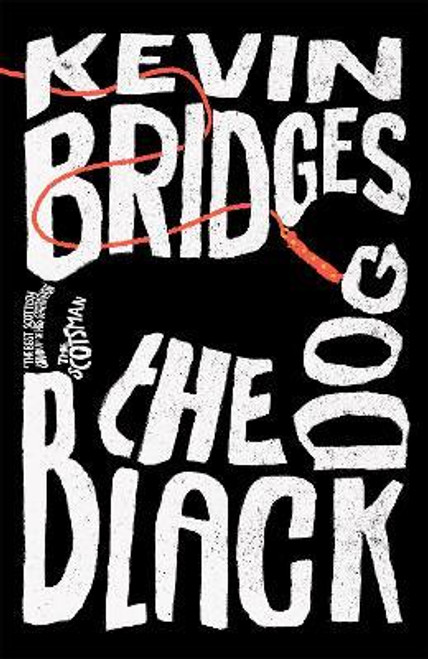 Kevin Bridges / The Black Dog (Large Paperback)