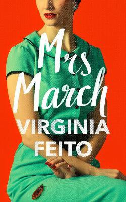 Virginia Feito / Mrs March (Large Paperback)