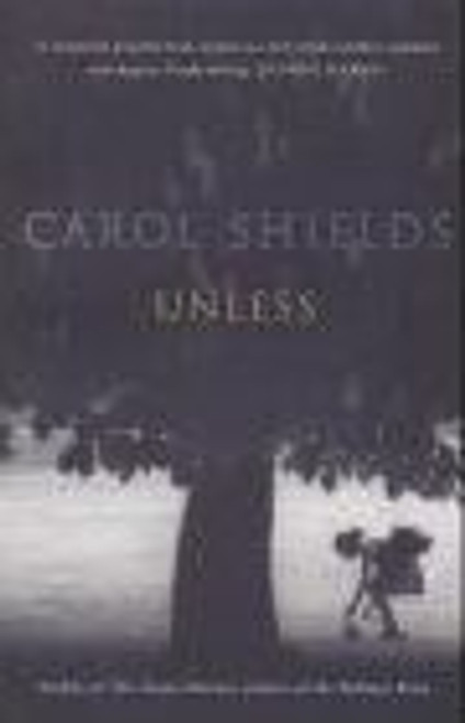 Carol Shields / Unless (Large Paperback)