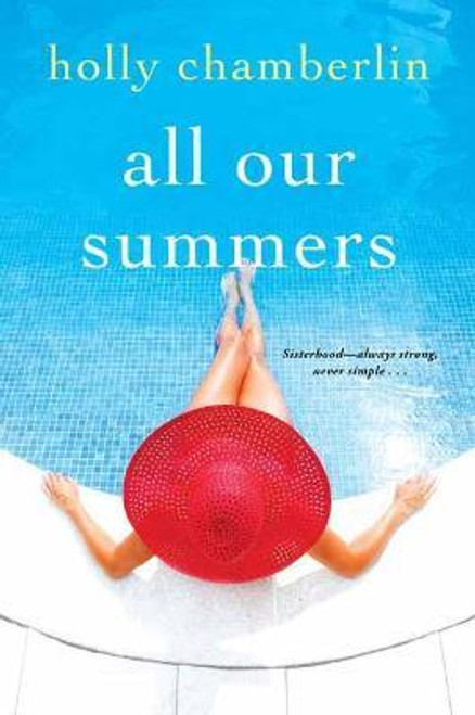 Holly Chamberlin / All Our Summers (Large Paperback)