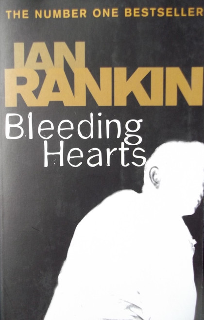 Ian Rankin / Bleeding Hearts