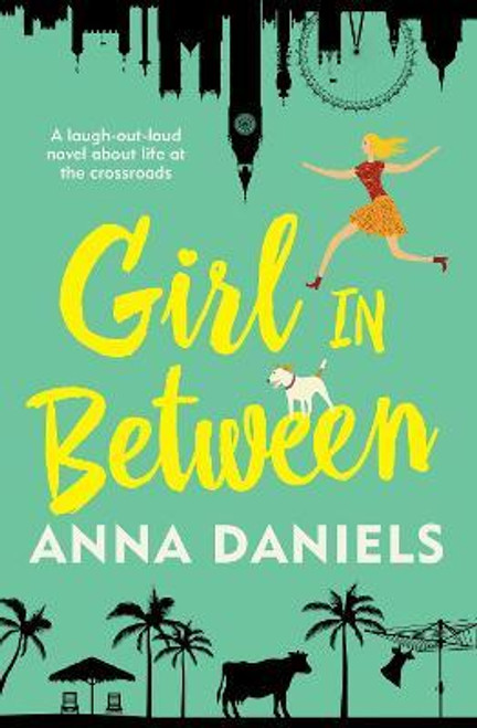 Anna Daniels / Girl In Between (Large Paperback)