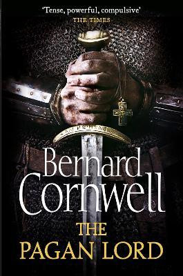 Bernard Cornwell / The Pagan Lord (Large Paperback)