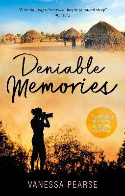 Vanessa Pearse / Deniable Memories (Large Paperback)