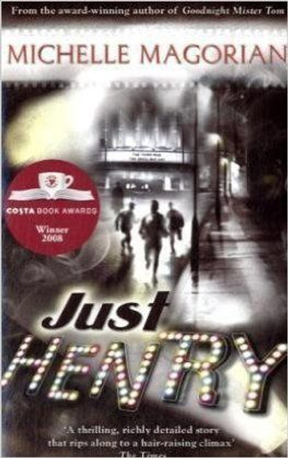 Michelle Magorian / Just Henry