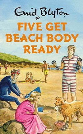 Bruno Vincent / Five Get Beach Body Ready (Hardback)
