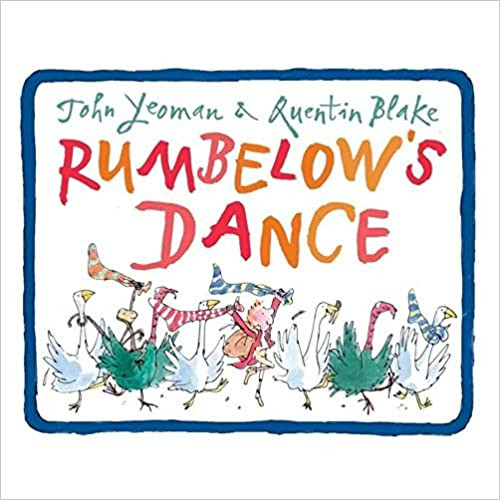 John Yeoman / Rumbelows Dance (Children's Picture Book)
