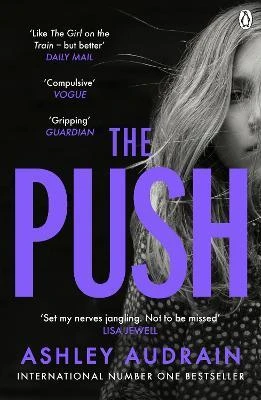 Ashley Audrain / The Push