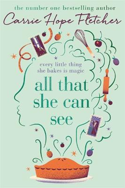 Carrie Hope Fletcher / All That She Can See (Hardback)