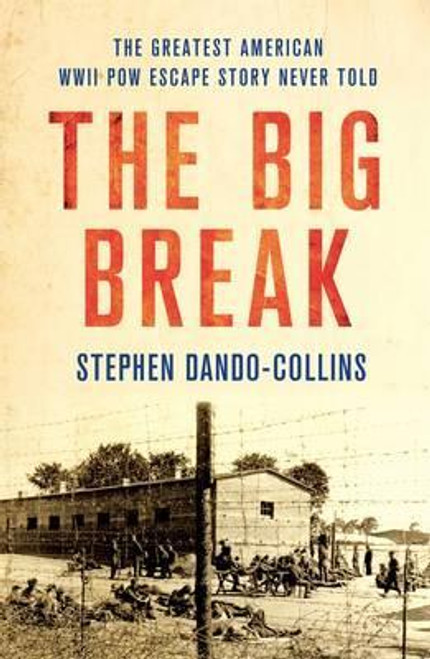 Stephen Dando Collins / The Big Break (Hardback)