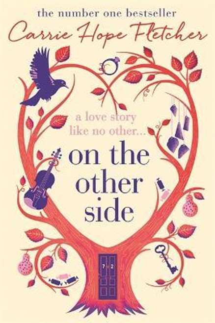 Carrie Hope Fletcher / On the Other Side (Hardback)