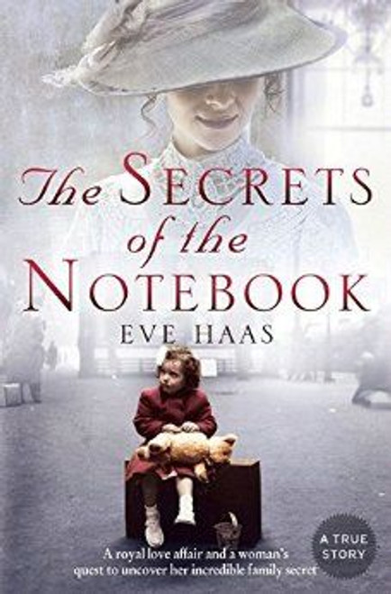 Eve Haas / The Secrets of the Notebook