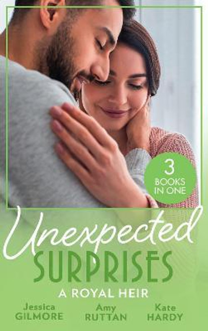 Mills & Boon / 3 In 1 / Unexpected Surprises: A Royal Heir : The Sheikh's Pregnant Bride / the Surgeon King's Secret Baby / Crown Prince, Pregnant Bride