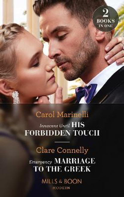 Mills & Boon / Modern / 2 In 1 / Innocent Until His Forbidden Touch / Emergency Marriage To The Greek