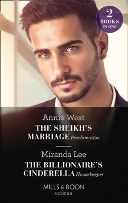 Mills & Boon / Modern / 2 In 1 / The Sheikh's Marriage Proclamation / The Billionaire's Cinderella Housekeeper