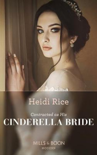 Mills & Boon / Modern / Contracted As His Cinderella Bride