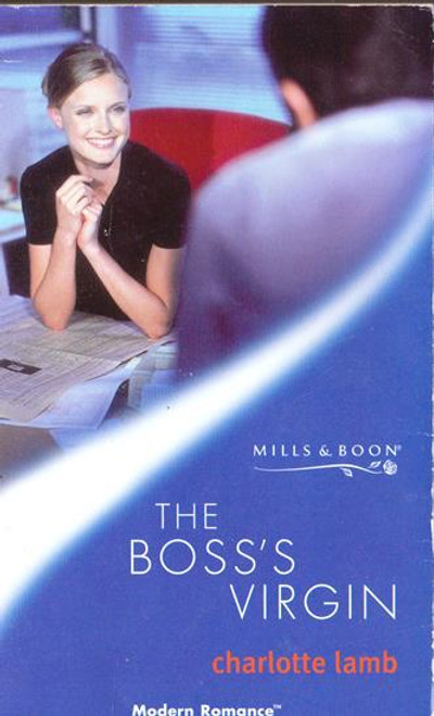 Mills & Boon / Modern / The Boss's Virgin Mills & Boon / Modern / The Boss's Virgin