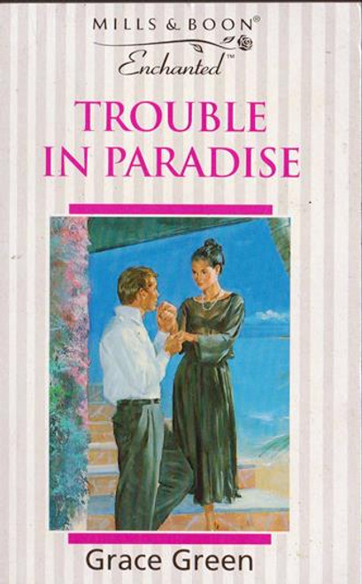Mills & Boon / Enchanted / Trouble in Paradise