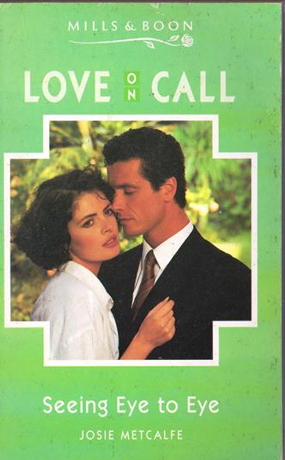 Mills & Boon / Love on Call / Seeing Eye to Eye