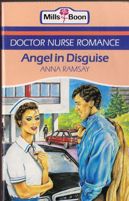 Mills & Boon / Doctor Nurse Romance / Angel in Disguise