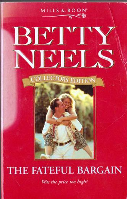 Mills & Boon / Betty Neels Collector's Edition / The Fateful Bargain