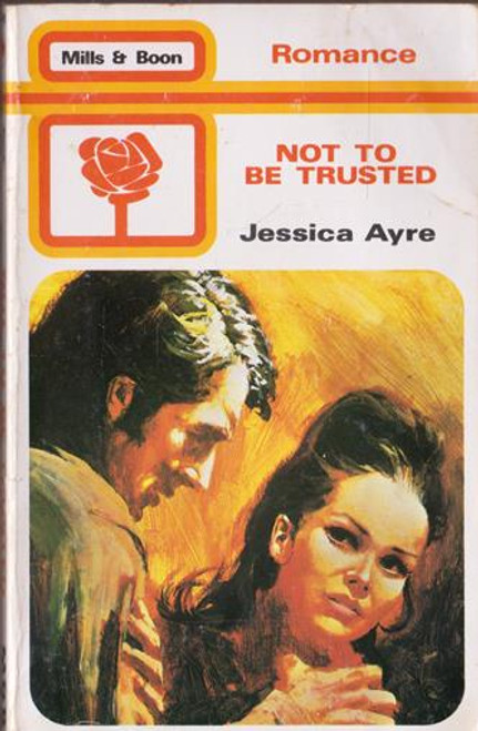 Mills & Boon / Not to be Trusted (Vintage)