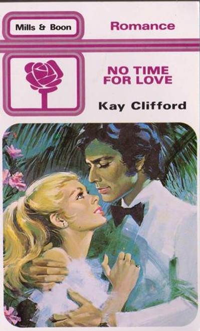 Mills & Boon / No Time for Love (Vintage)
