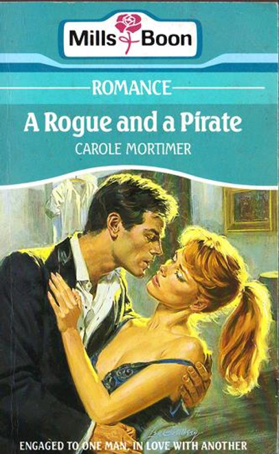 Mills & Boon / A Rogue and a Pirate