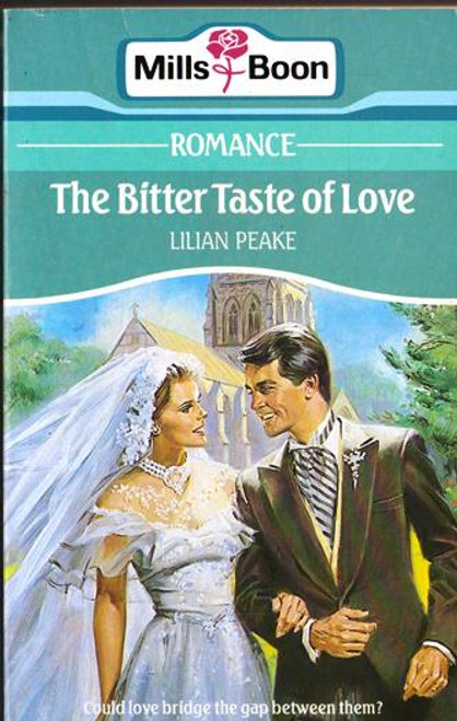 Mills & Boon / The Bitter Taste of Love