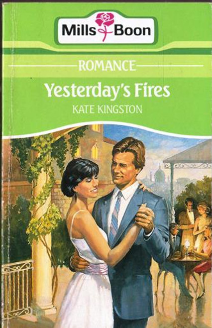 Mills & Boon / Yesterday's Fires Mills & Boon / Yesterday's Fires