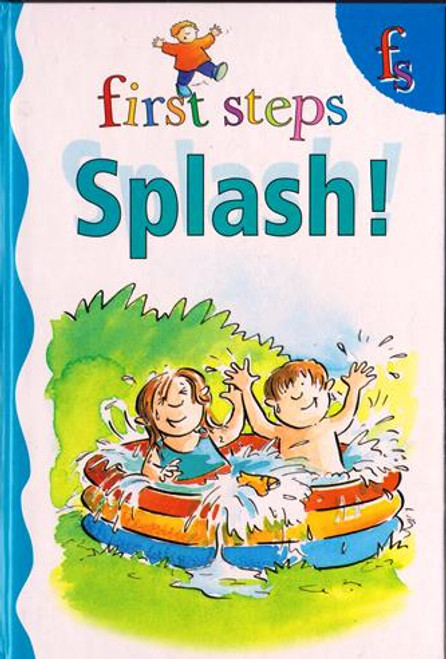 First Steps: Splash!