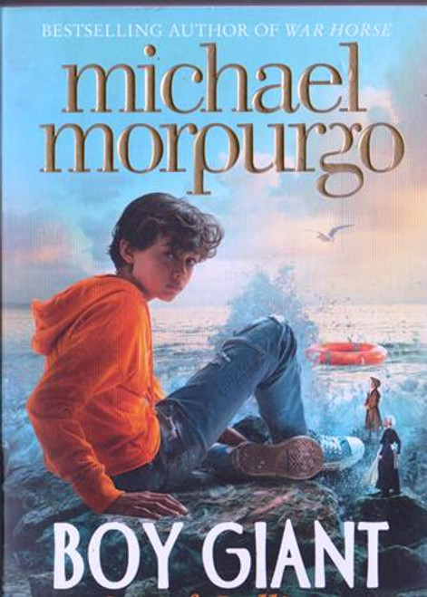 Michael Morpurgo / Boy Giant