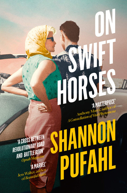Shannon Pufahl / On Swift Horses (Large Paperback)