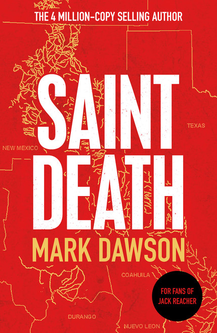 Mark Dawson / Saint Death