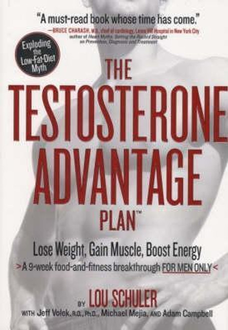 Lou Schuler / The Testosterone Advantage Plan (Large Paperback)