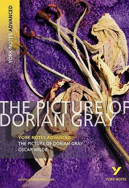 Frances Gray / The Picture Of Dorian Gray: York Notes Advanced (Large Paperback)