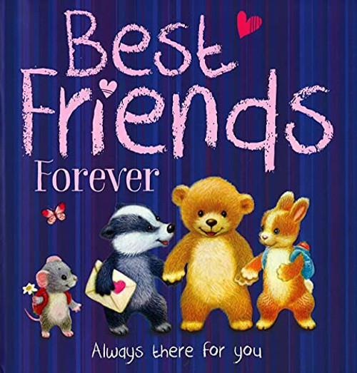 Best Friends Forever (Children's Coffee Table book)