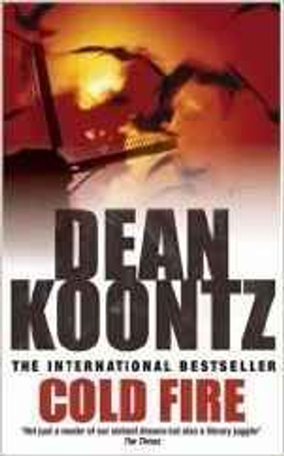Dean Koontz / Coldfire