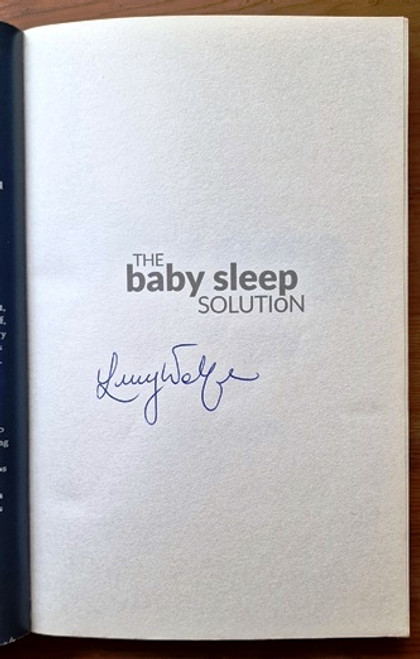 Lucy Wolfe / The Baby Sleep Solution (Signed by the Author) (Large Paperback)