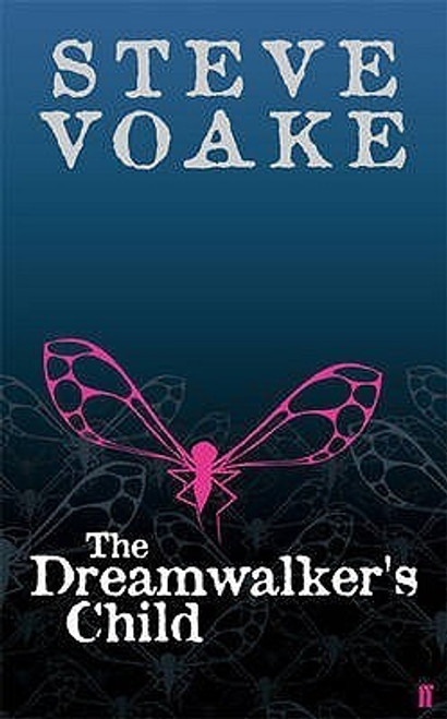 Steve Voake / The Dreamwalker's Child (Hardback)