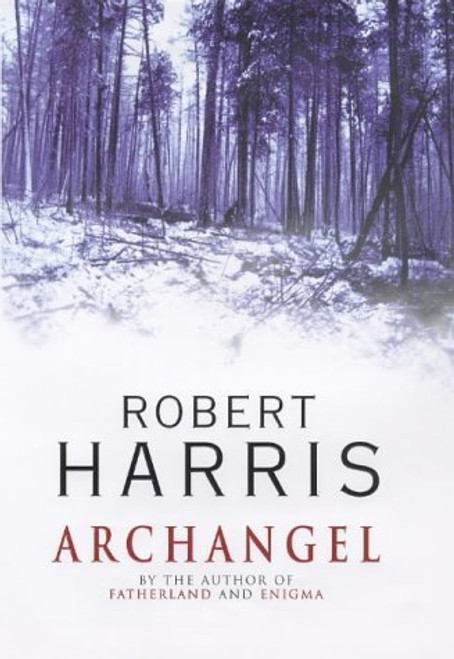 Robert Harris / Archangel (Hardback)