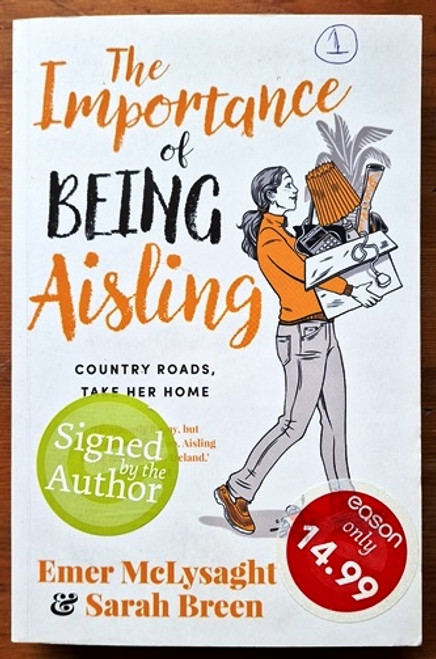 Emer McLysaght & Sarah Breen / Oh My God, What a Complete Aisling (Signed by the Author) (Large Paperback)..