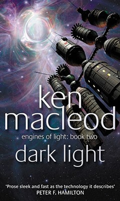 Ken MacLeod / Dark Light