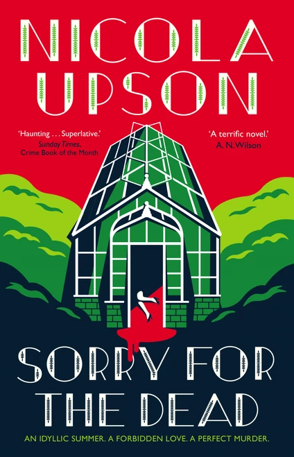 Nicola Upson / Sorry for the Dead